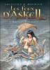 Feux d'Askell 1, Les