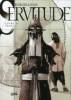 Servitude 2