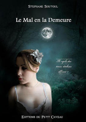 Concours Le Mal en la Demeure