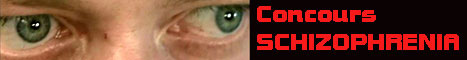 Concours Schizophrenia