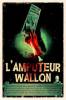 Amputeur wallon, L'