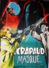 Crapaud masqué, Le