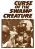 Curse of the Swamp Creature