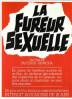 Fureur sexuelle, La