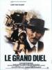 Grand duel, Le