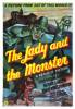 Lady and the Monster, The