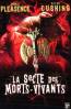 Secte des morts-vivants, La