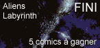 Concours Aliens Labyrinth