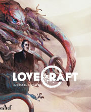 Lovecraft, au coeur du cauchemar
