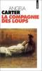 Compagnie des loups, La