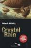 Crystal Rain