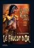 Cycle de Kemet 1, Le - Le Faucon d'or