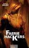 Faerie Hackers