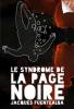 Syndrome de la page noire, Le