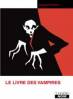 Livre des vampires, Le