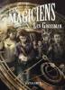 Magiciens, Les