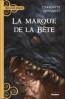 Marque de la Bête, La