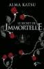 Secret de l'immortelle, Le