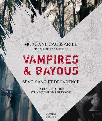 http://www.psychovision.net/livres/images/stories/news/romans/mnemos/2013/06/vampiresetbayous.jpg