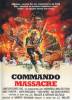 Commando Massacre