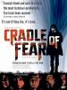 Cradle of fear